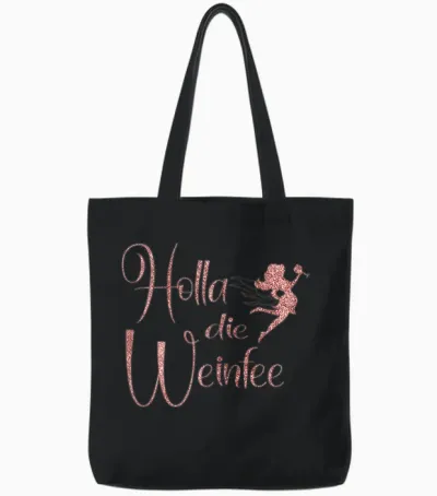 Wine Vino Gift Idea Holla Die Weinfee White Wine Red Wine Tote Bags - Black