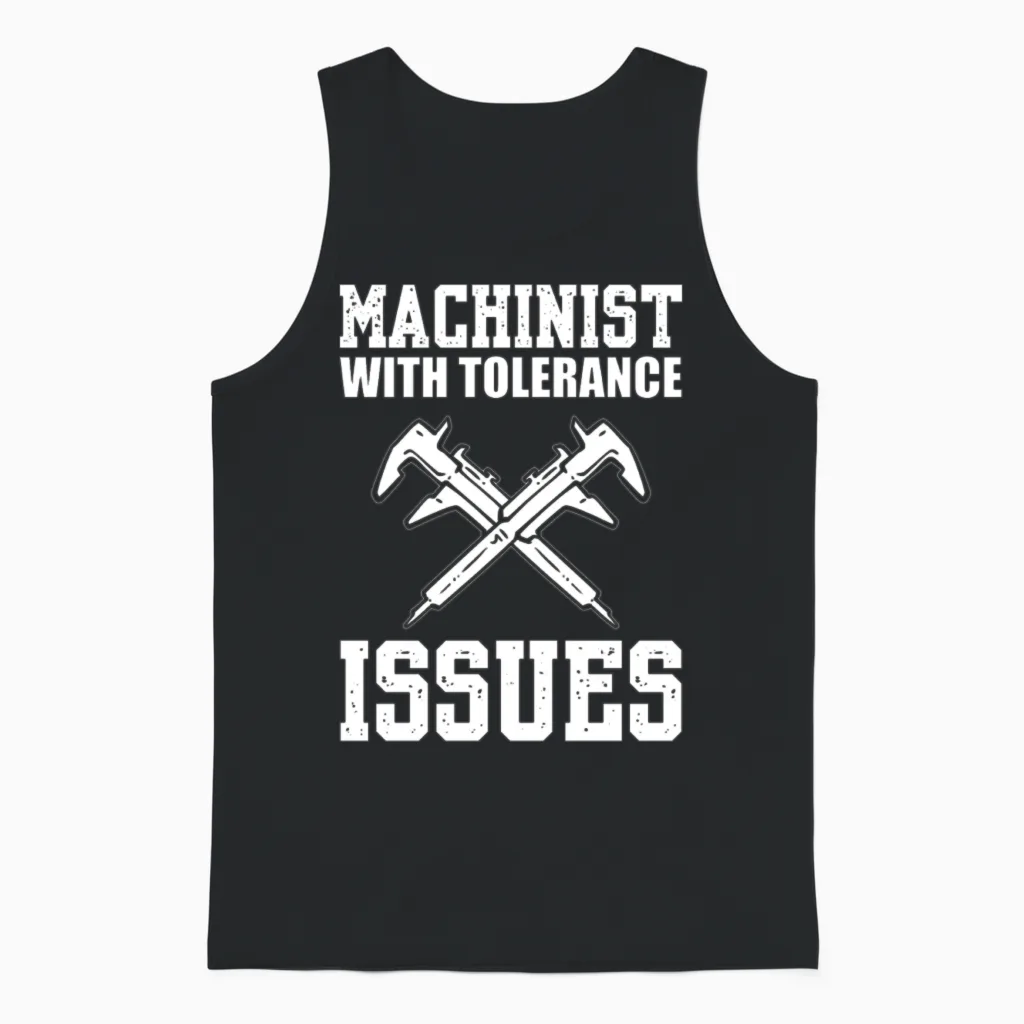 Funny Machinist Machining Supervisor Unisex Tank Top in Black