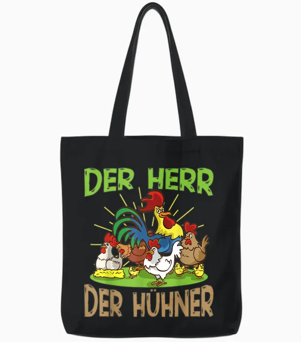 Der Herr Der Hühner Huhn Hühner Tote Bags in Black