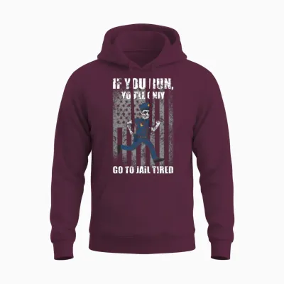 Funny Police Officer Law Enforcement Go to Jail Unisex Hoodie - Maroon