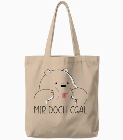 Mir Doch Egal Bär Funny Slogan Women's Men's T-Shirt, White Tote Bags - Natural