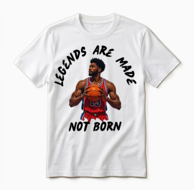Legends Are Made, Not Born Unisex T-Shirt in White
