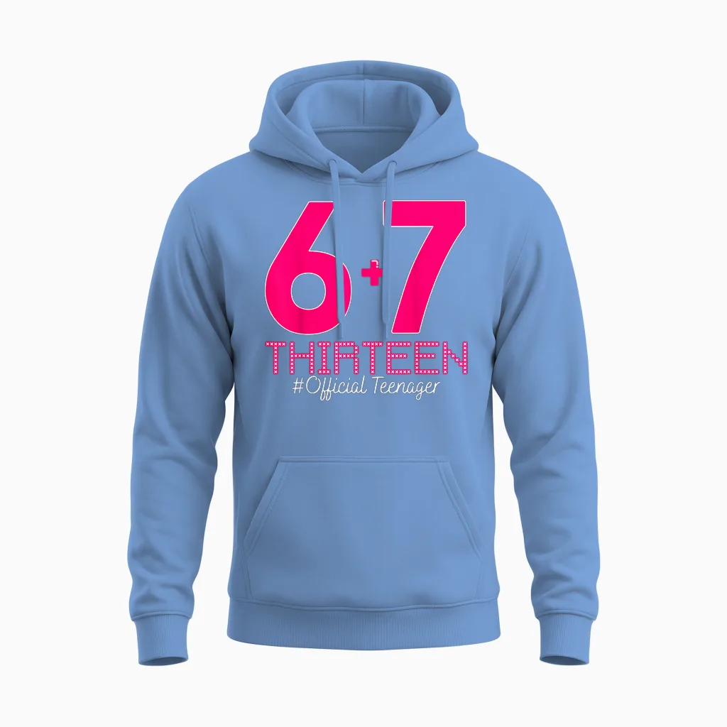 13. Geburtstag Shirt Lustiges Meme 67 Geburtstag 13 Für Teenager Mädchen Unisex Hoodie in Carolina Blue