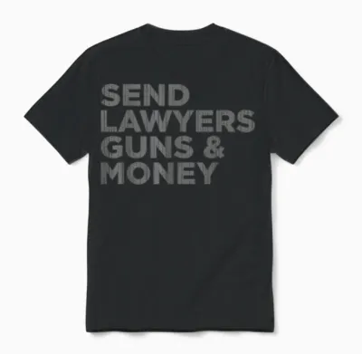 Send Lawyers Guns Money Unisex T-Shirt - Black