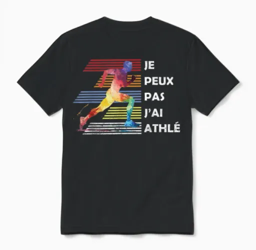 Je Peux Pas J'ai Athlete Athlete 2025 Athletes Runner T-Shirt, Black, S Unisex T-Shirt - Black