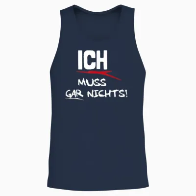 Ich Muss Gar Nichts Unisex Tank Top - Navy