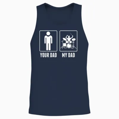 Drums Your Dad My Dad Unisex Tank Top - Navy