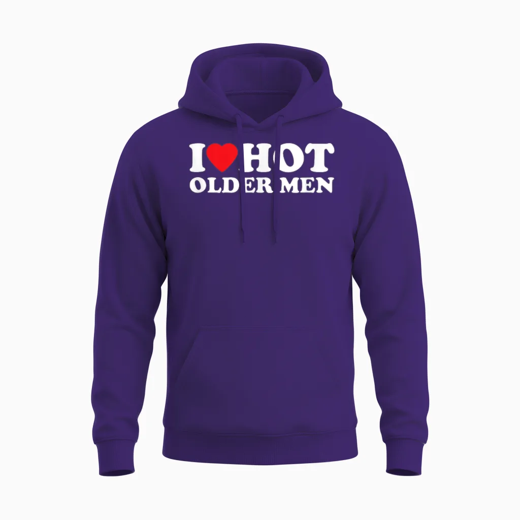 I Love Hot Older Men | Lustiges Unisex Hoodie in Purple