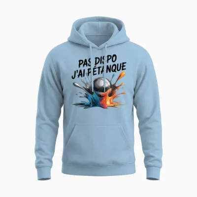 J'peux Pas J'ai Petanque Humour Pétanque Balls Game Unisex Hoodie - Light Blue