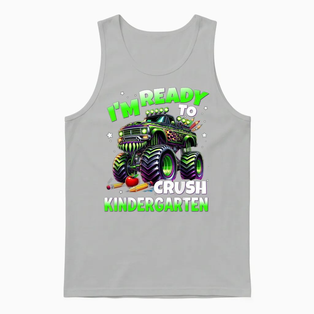 I'm Ready to Crush Kindergarten Monster Truck Boys Unisex Tank Top in Ash