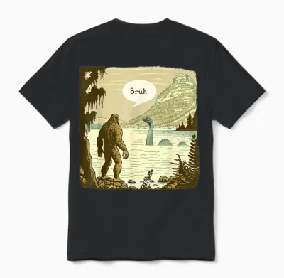 Funny Bigfoot Sasquatch Loch Ness Monster Introvert Bruh Unisex T-Shirt - Black