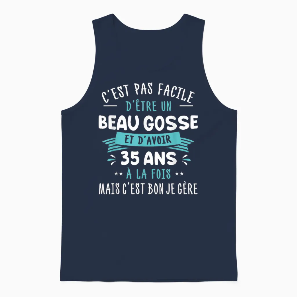 Beau Gosse Funny Gift Idea Man 35th Birthday Party T-Shirt, Black, S Unisex Tank Top in Navy
