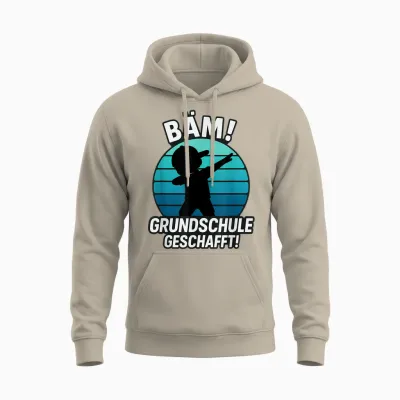 Bäm Grundschule Geschafft Grundschule Abschluss 2026 Unisex Hoodie - Sand