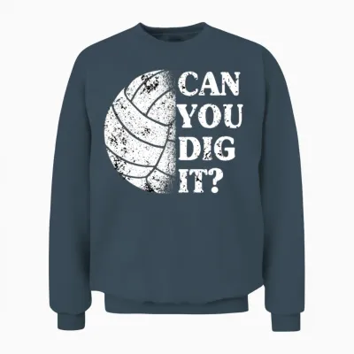 Can You Dig It? Volleyball Player Funny Unisex Sweatshirt - Dark Heather