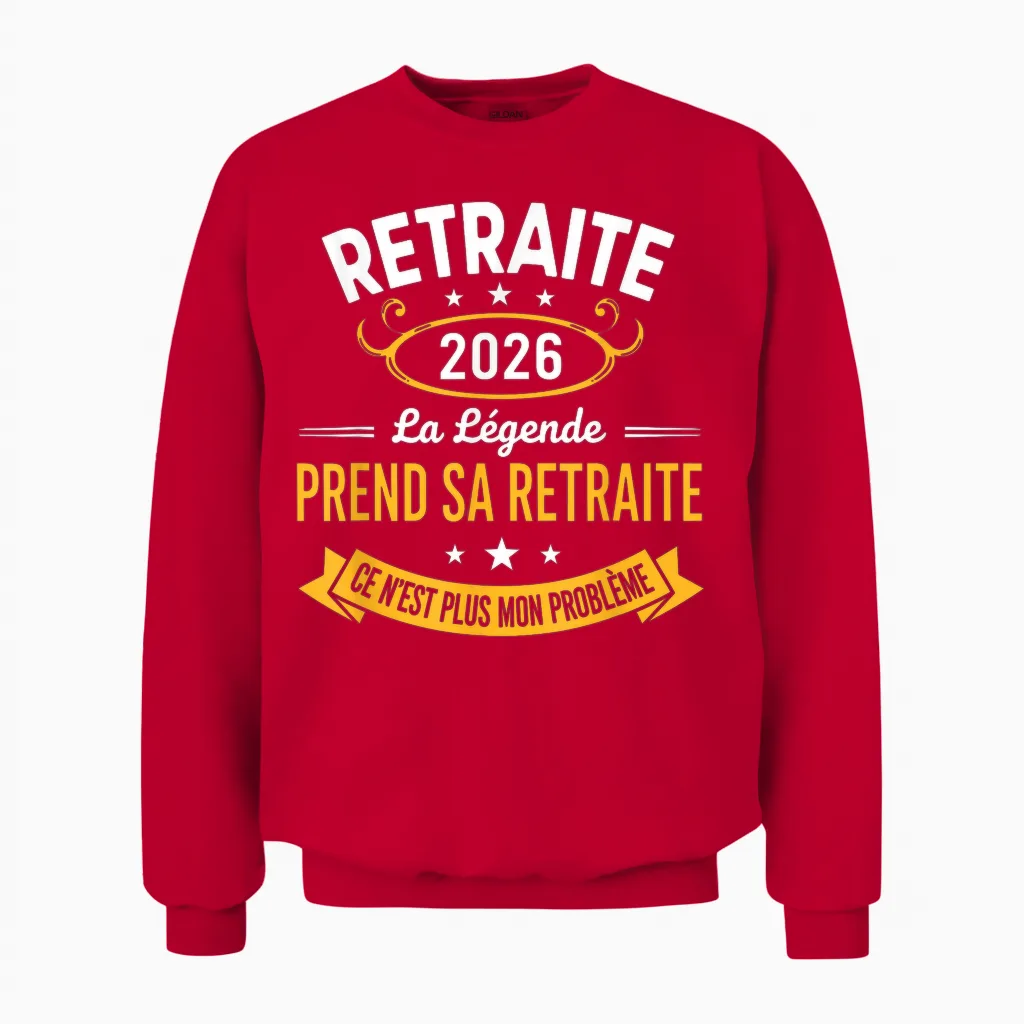 La Légende Prend Sa Retraite 2026 Homme Retraité Unisex Sweatshirt in Red