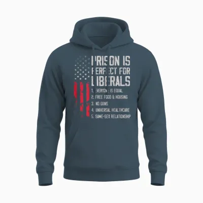(on Back) Prison Is Perfect for Liberals Unisex Hoodie - Dark Heather