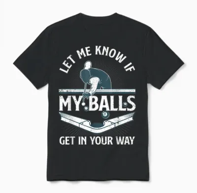 Funny Billiards Design for Men Women Billiard Pool Player Unisex T-Shirt - Black