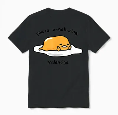 Gudetama the Lazy Egg A-Meh-Zing Valentine Unisex T-Shirt - Black