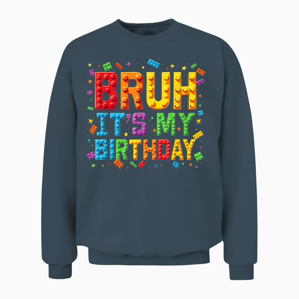 Master Builder Building Blocks Kids Bruh It's My Birthday Unisex Sweatshirt in Dark Heather
