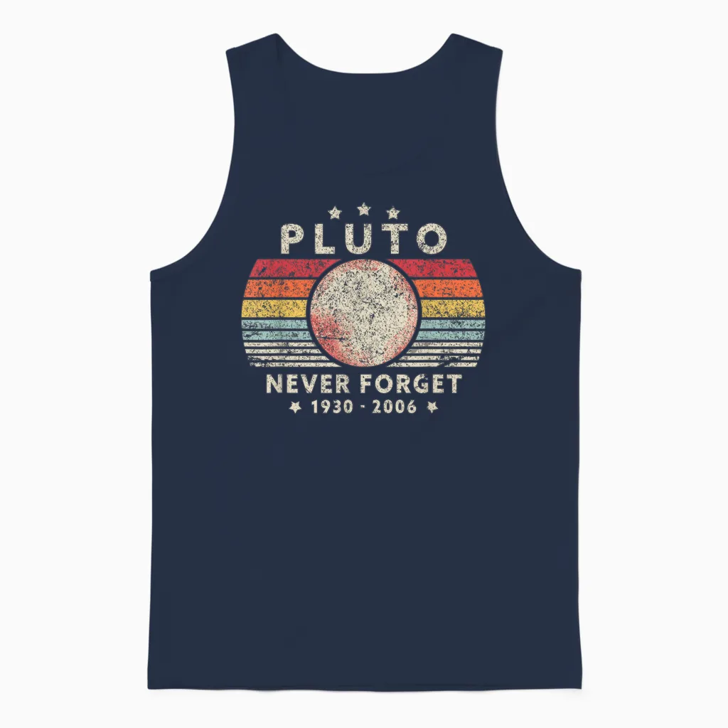 Never Forget Pluto Shirt. Retro Style Funny Space Science Unisex Tank Top in Navy