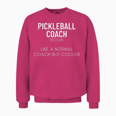 Pickleball Coach Definition Funny Pickleball Unisex Sweatshirt - Heliconia