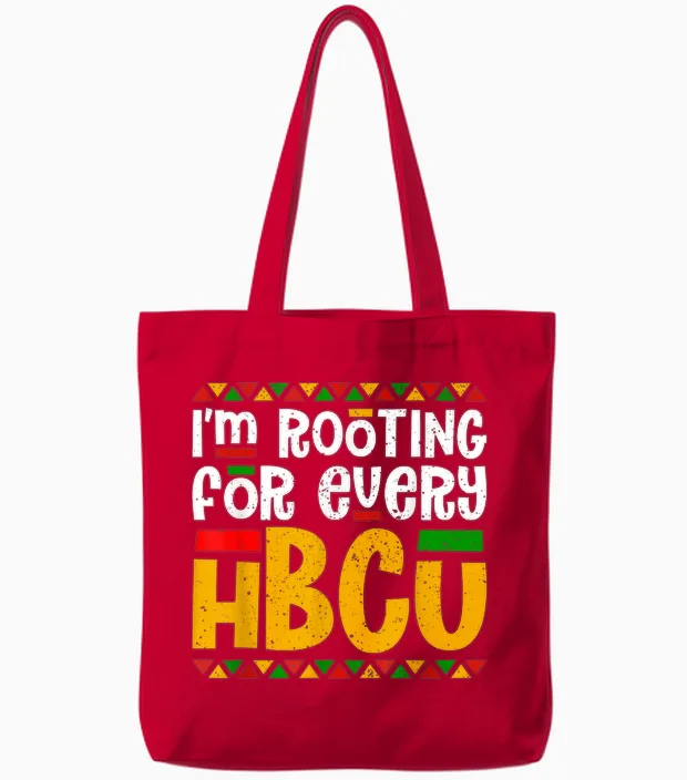 I'm Rooting for Every Hbcu Historical Black College Student Tote Bags in Red