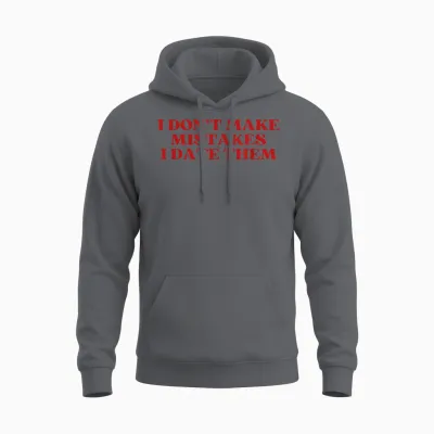 I Don't Make Mistakes I Date Them Y2k Aesthetic Trendy Unisex Hoodie - Charcoal