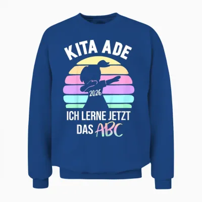 Kinder Bäm Kita Abgänger 2026 Einschulung Schulkind Kita Ade 2026 Unisex Sweatshirt - Royal