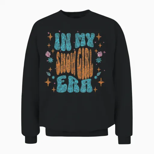 Show Girl Life in My Show Girl Era Groovy Unisex Sweatshirt - Black