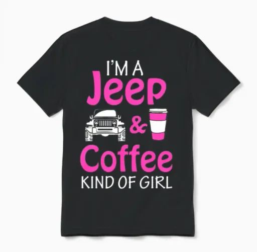 Jeep and Coffee Kinda Girl Shirt- Bikers and Coffe Unisex T-Shirt in Black