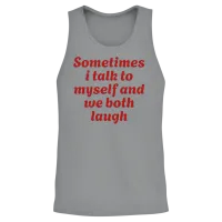 Funny Quotes — Memes & Humor Unisex Tank Top - Sport Grey – 2