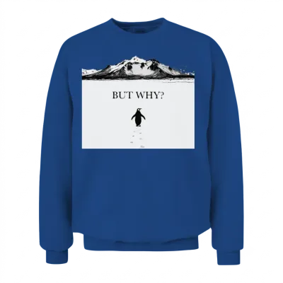 But Why Penguin, Nihilist Penguin Unisex Sweatshirt - Royal