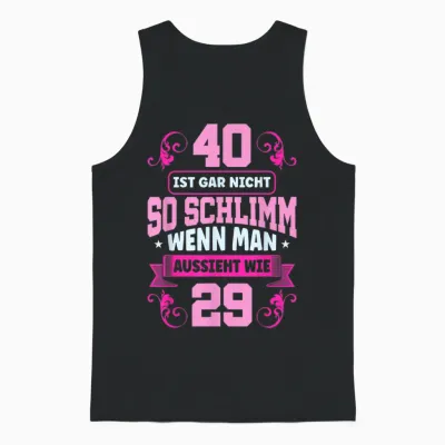 40 Geburtstag Frauen Unisex Tank Top - Black