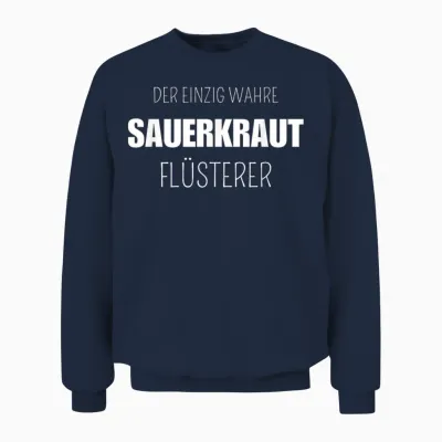 Sauerkraut Lustiger Spruch Deutsche Gerichte Unisex Sweatshirt - Navy