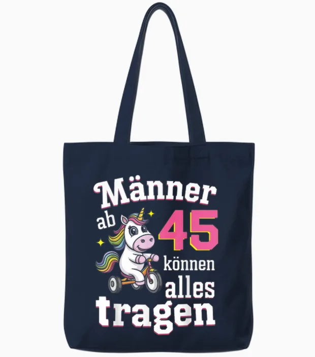 Männer Ab 45 Können Alles Tragen 45. Geburtstag Tote Bags in Navy