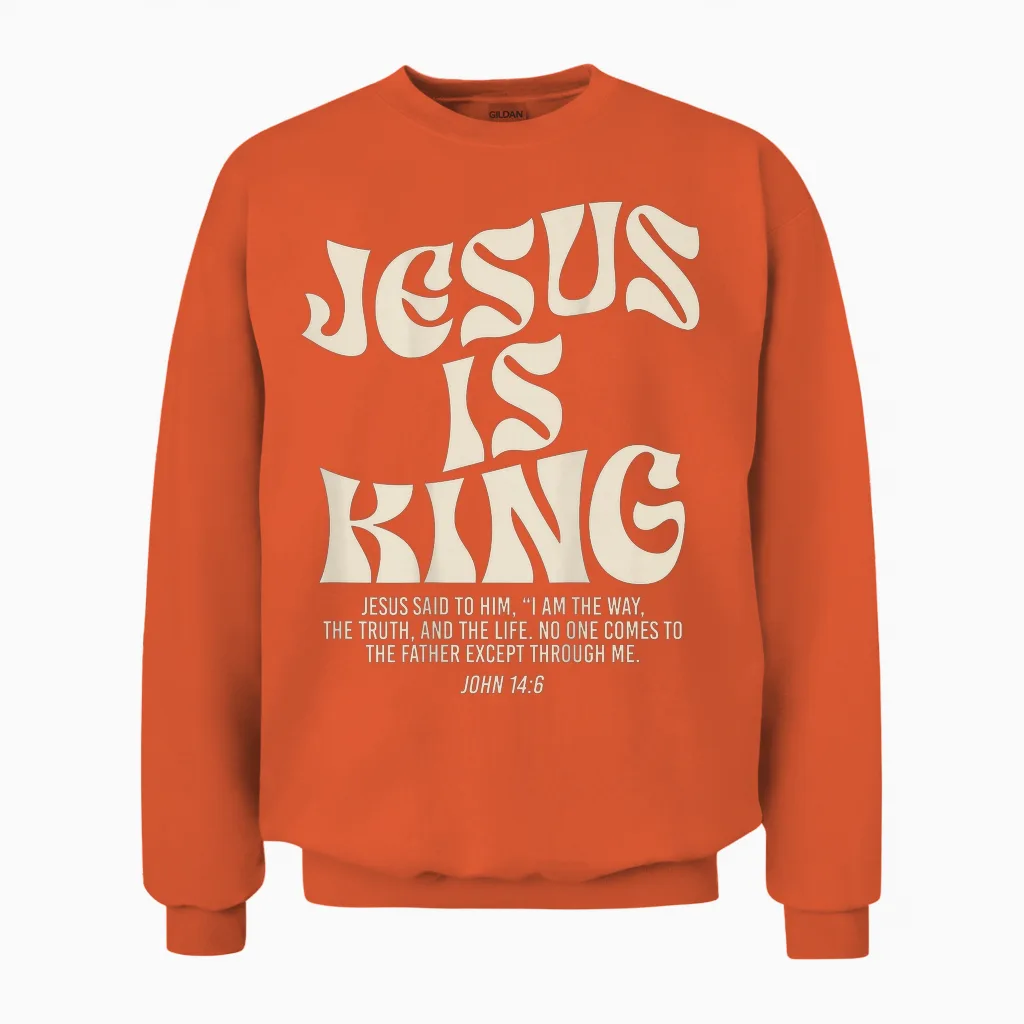 Jesus Is King Bible Verse John 14:6 Christian God Religious T-Shirt, Black, S Unisex Sweatshirt in Orange