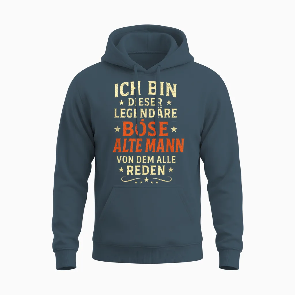 Ich Bin Dieser LegendÀre Böse Alte Mann Von Dem Unisex Hoodie in Dark Heather