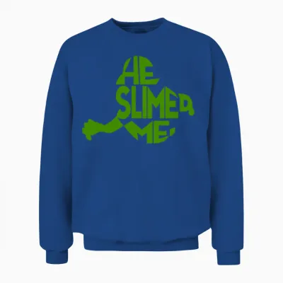 He Slimed Me Retro Unisex Sweatshirt - Royal