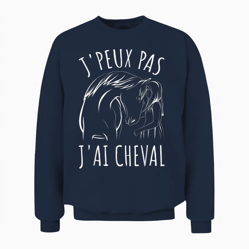 Je Peux Pas J'ai Cheval Horses Women Girl Riding Unisex Sweatshirt in Navy