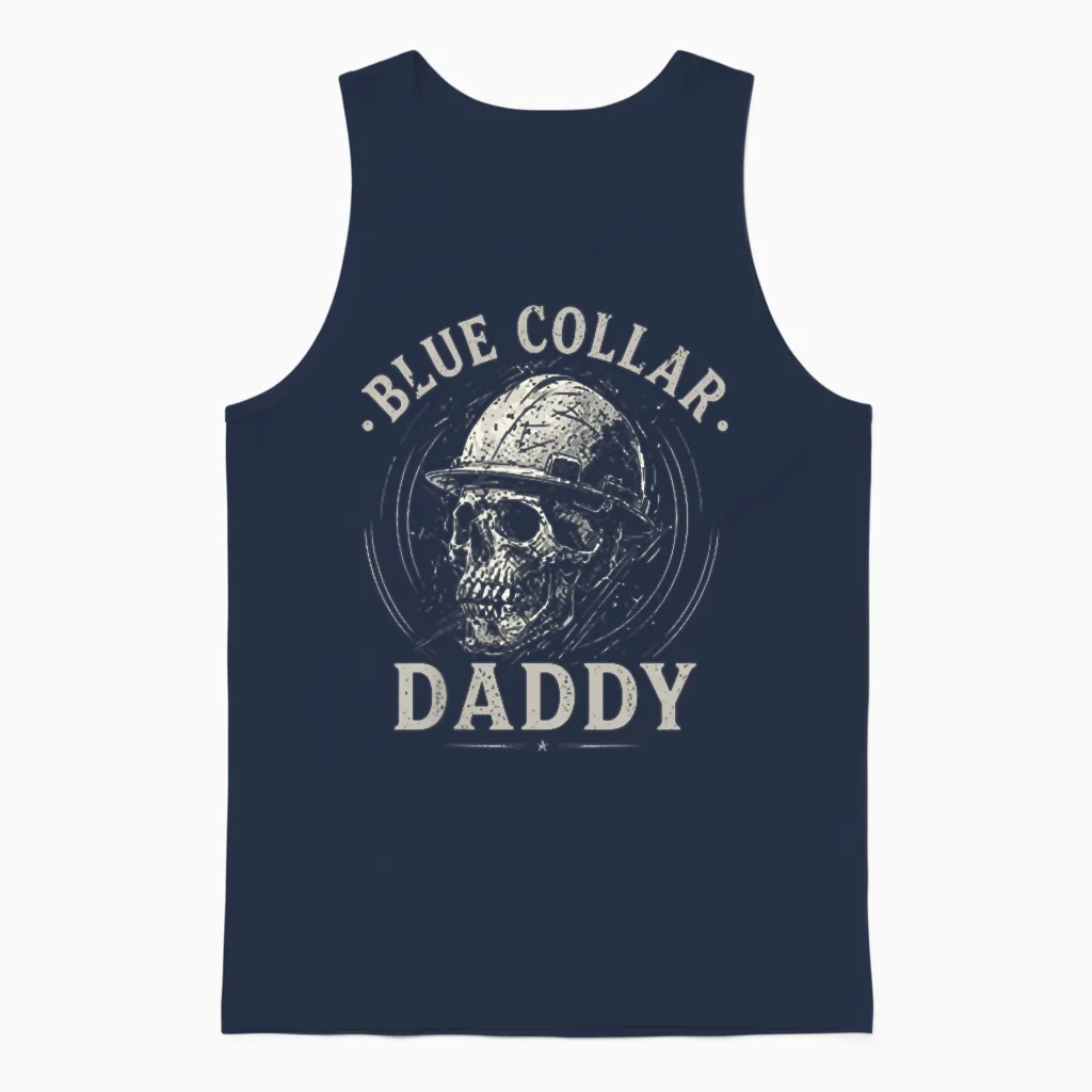 (2 Sided) Blue Collar Daddy Dirty Hands Busy Nights Unisex Tank Top in Navy