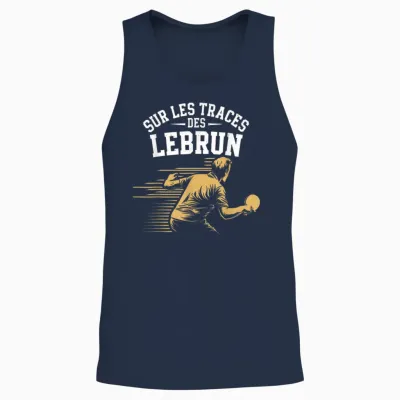 In the Footsteps of Lebrun Gift Table Tennis Ping-Pong T-Shirt, Black, S Unisex Tank Top - Navy