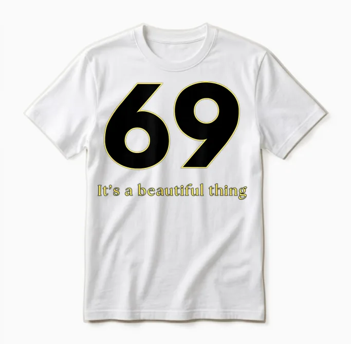 Funny Sex Quote Gifts - 69 Sex Positions T-Shirt, Black, S Unisex T-Shirt in White