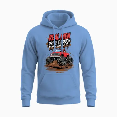 Real Men Drive Through Mud - Offroad Beast Style Unisex Hoodie - Carolina Blue