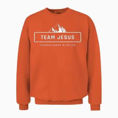 Team Jesus Lebenslanges Mitglied Christlich Damen Herren Unisex Sweatshirt - Orange
