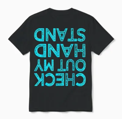 Check Out My Handstand Funny Gymnastics Gift Boys Girls T-Shirt Small Unisex T-Shirt - Black