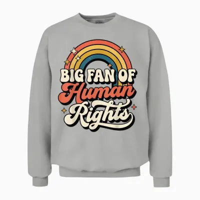 Big Fan of Human Rights Vintage Rainbow Unisex Sweatshirt - Ash
