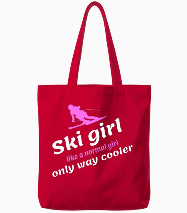Ski Girl - Like a Regular Girl, Only Way Cooler Tote Bags in Red