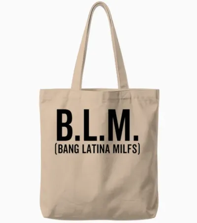 Blm Bang Latina Milfs Tote Bags - Natural