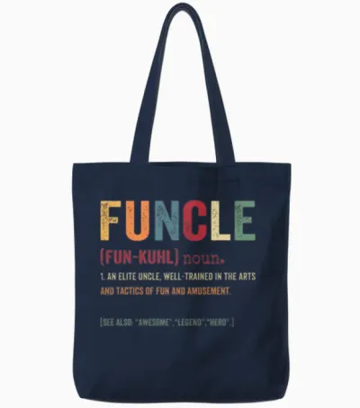 Funcle Funny Uncle Definition, Awesome Legend Tote Bags - Navy