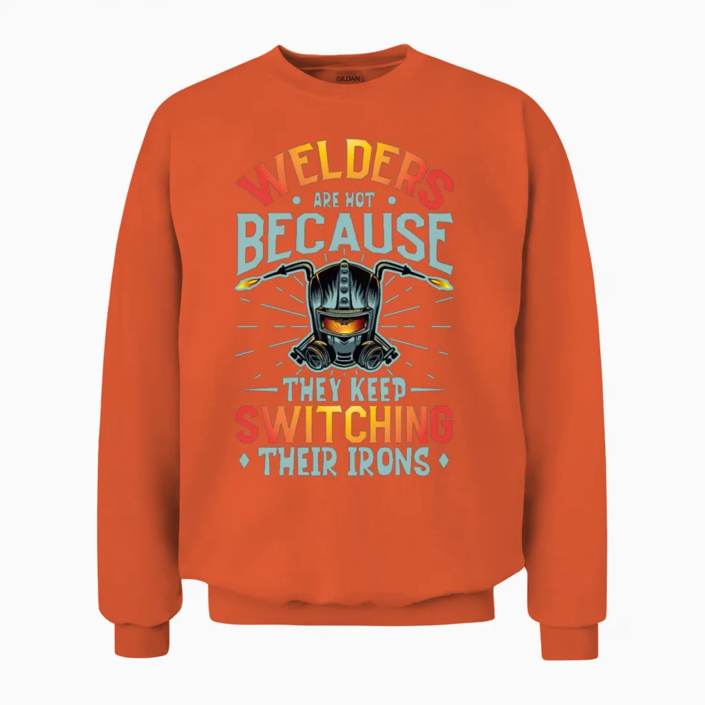 Welder Funny Funny Welding Gift Unisex Sweatshirt in Orange